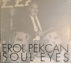 Erol Pekcan - Soul Eyes CD