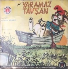 Nuran Şener Yaramaz Tavşan 45lik