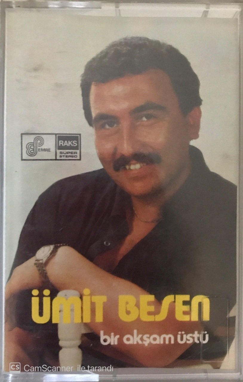 Ümit Besen Bir Akşam Üstü KASET