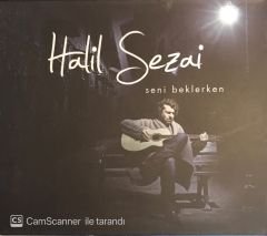 Halil Sezai - Seni Beklerken CD
