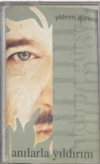 Yıldırım Gürses Anılarla Yıldırım 2'li KASET