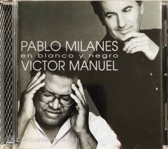 Pablo Milanes - Victor Manuel - En Blanco Y Negro - CD