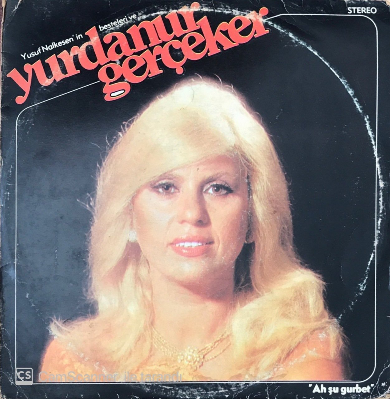 Yurdanur Gerçeker Ah Şu Gurbet LP