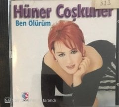 Hüner Coşkuner Ben Ölürüm CD