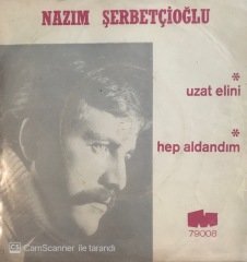 Nazım Şerbetçioğlu Uzat Elini 45lik