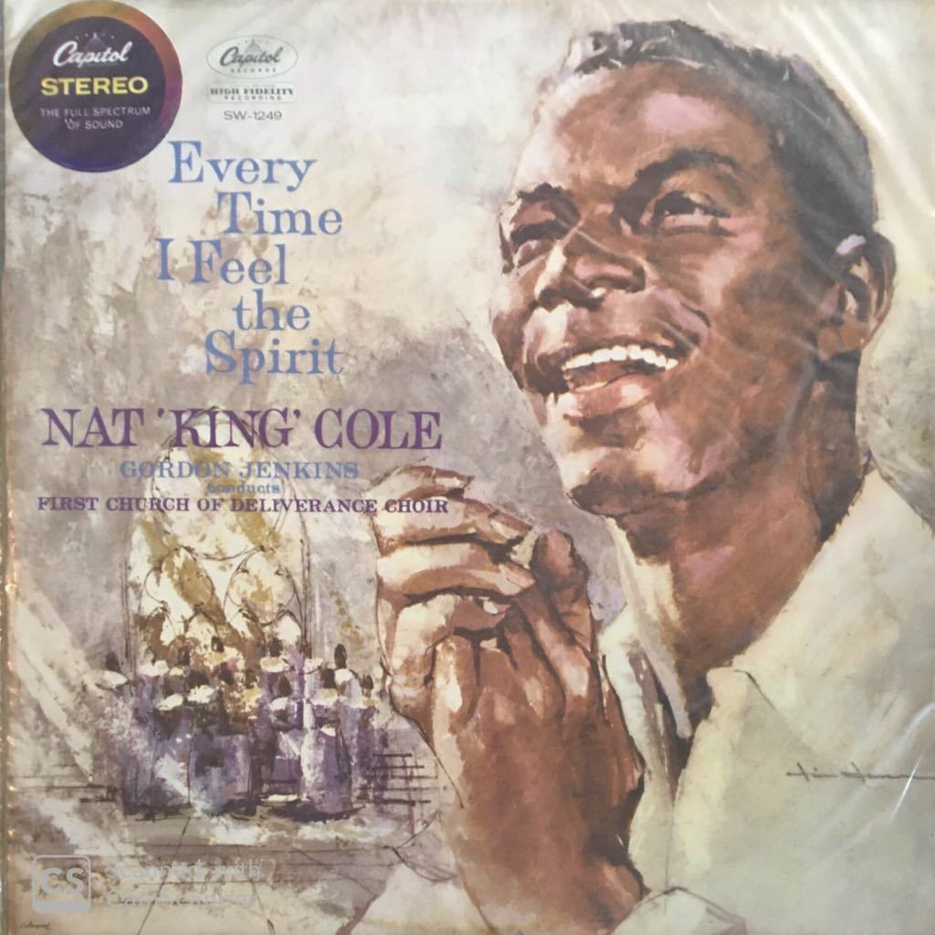 Nat King Cole Every Time I Feel The Spirit LP