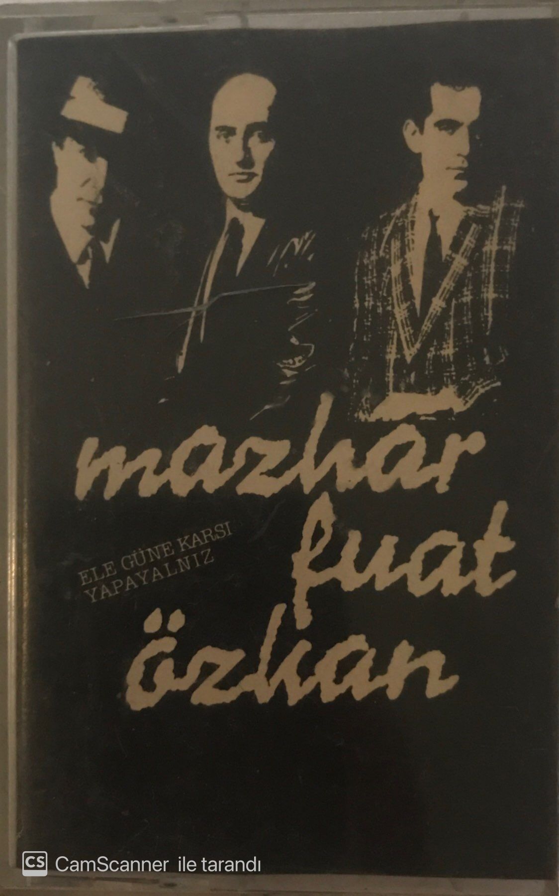 Mazhar Fuat Özkan Ele Güne Karşı Yapayalnız KASET
