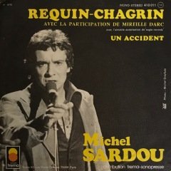 Michel Sardou Requin Chagrin 45lik