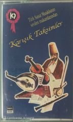 Karışık Taksimler KASET
