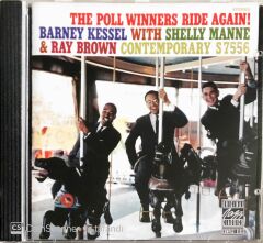 Barney Kessel With Shelly Manne & Ray Brown - The Poll Winners Ride Again! - CD