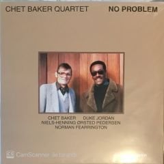 Chet Baker Quartet - No Problem LP