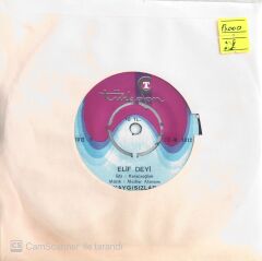 Kaygısızlar - Elif Deyi/Diloy - 45'lik