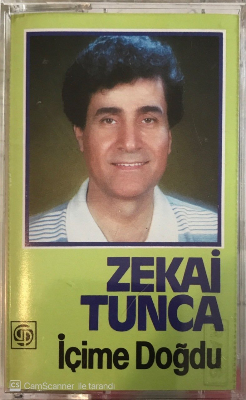 Zekai Tunca İçime Doğdu KASET