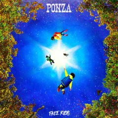 Ponza - Free Kids LP