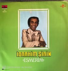 İbrahim Şirin Esmerim LP