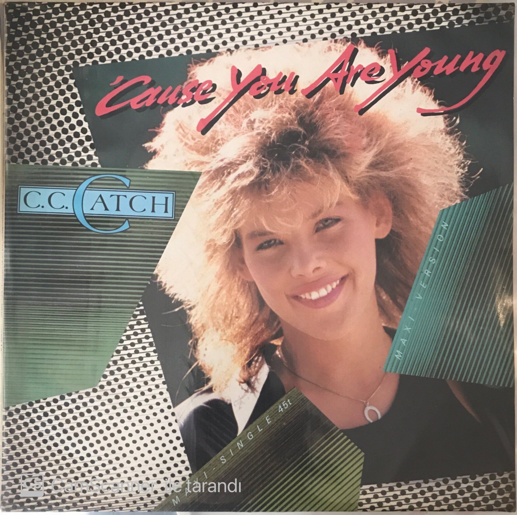 C.C.Catch Cause You Are Young MAXI