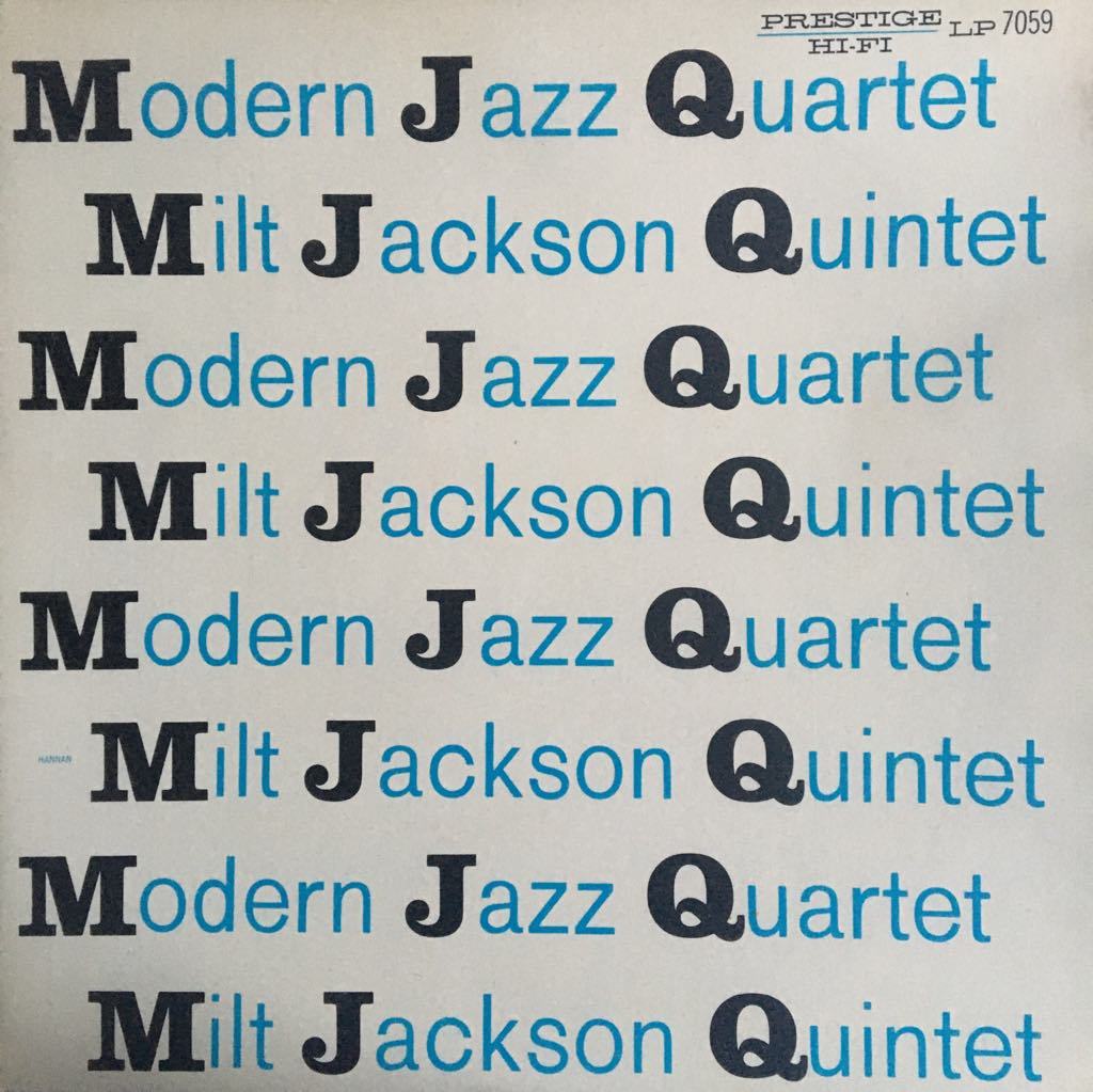 The Modern Jazz Quartet Milt Jackson Quintet MJQ  LP