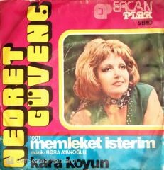 Nedret Güvenç - Memleket İsterim/Kara Koyun - 45'lik