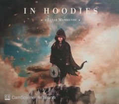In Hoodies - A Lunar Manoeuvre CD