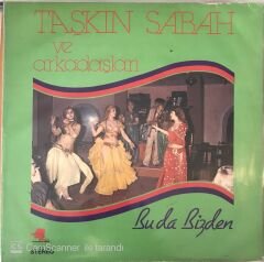 Taşkın Sabah ve Arkadaşları Bu Da Bizden LP