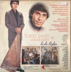 Taşkın Sabah ve Arkadaşları Bu Da Bizden LP