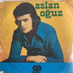 Aslan Oğuz Fani Dünya 45 lik