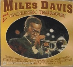 Miles Davis And His Golden Trumpet 3'lü CD
