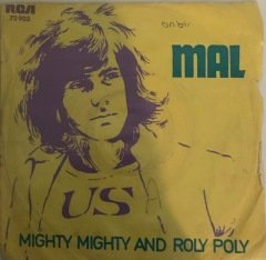 Mal Mighty Mighty And Roly Roly 45lik