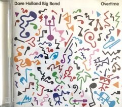 Dave Holland Big band Overtime CD