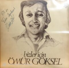 Ömür Göksel - Bizler İçin LP