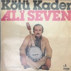 Ali Seven Kötü Kader LP