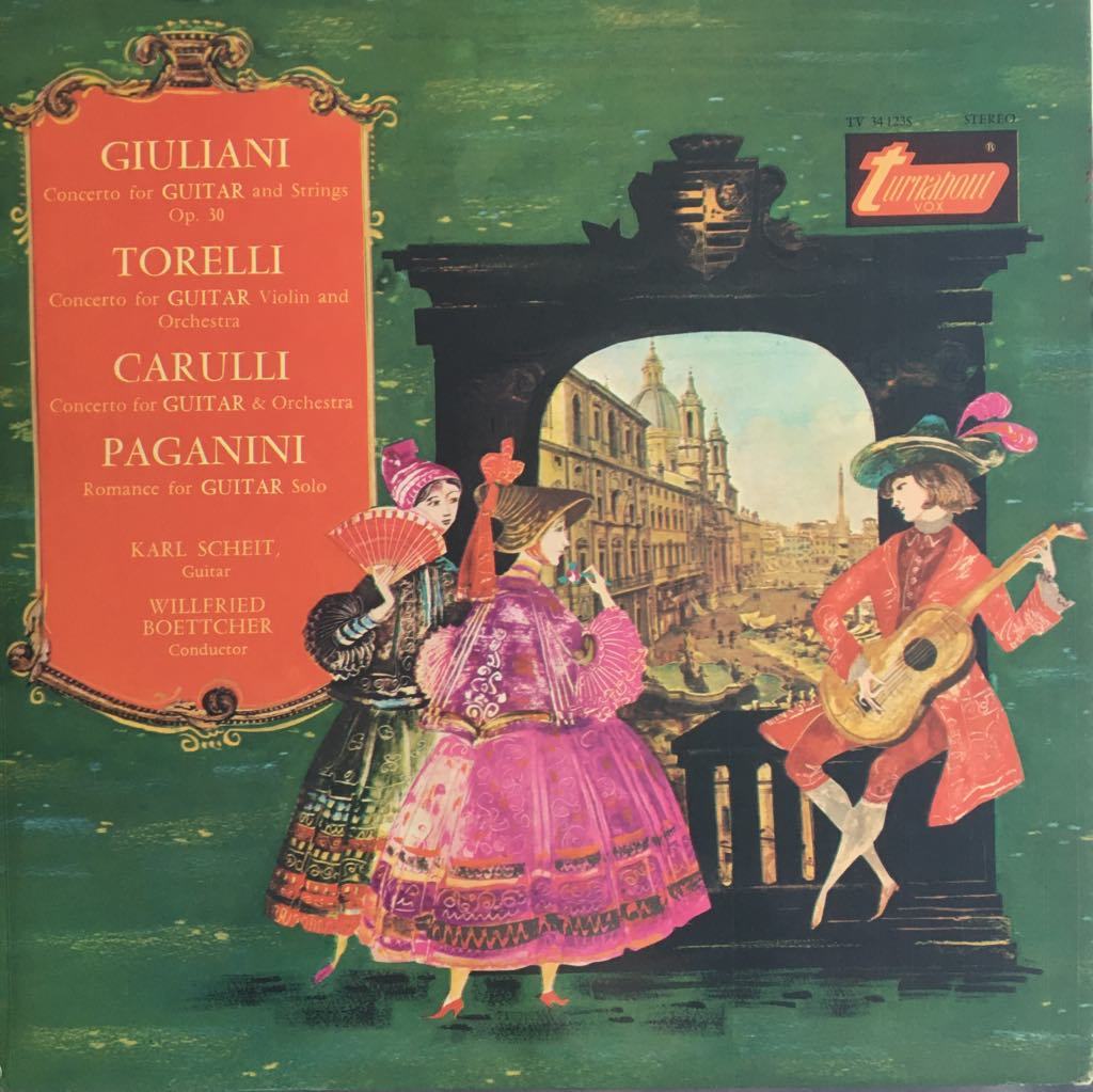 Giuliani Torelli Carulli Paganini Karl Scheit, Wilfried Boettcher ‎ Concertos For Guitar LP