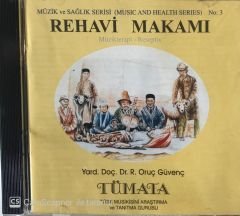 Müzikterapi - Rehavi Makamı CD-3