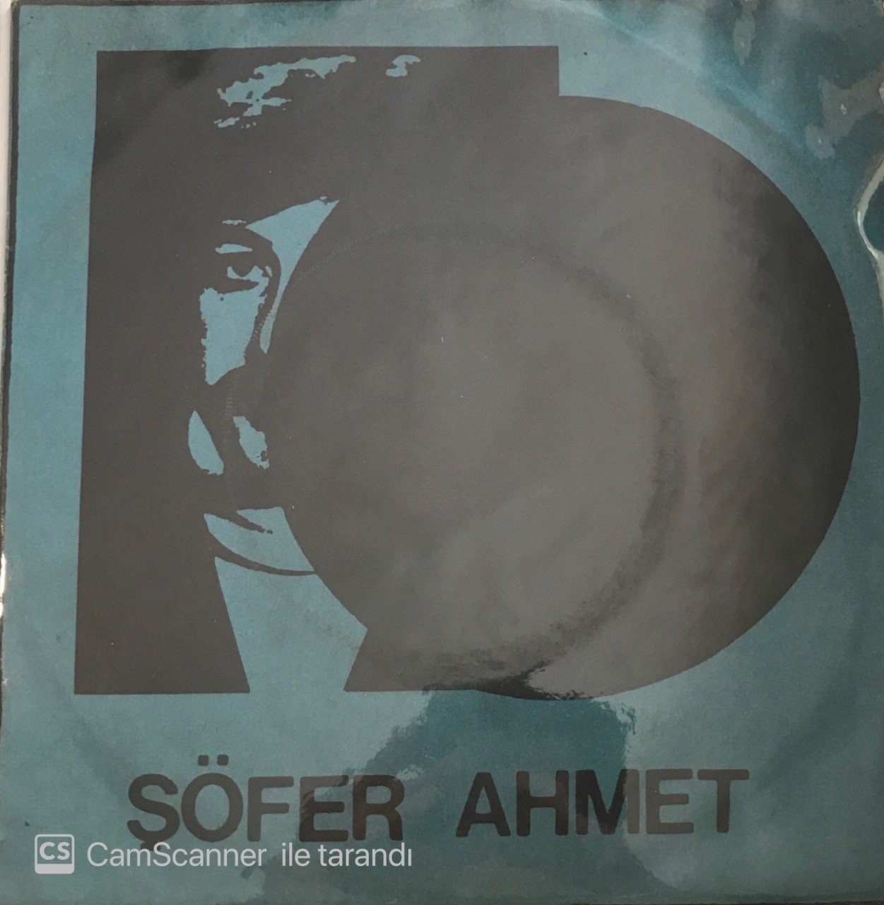 Şoför Ahmet İnsafsız 45lik