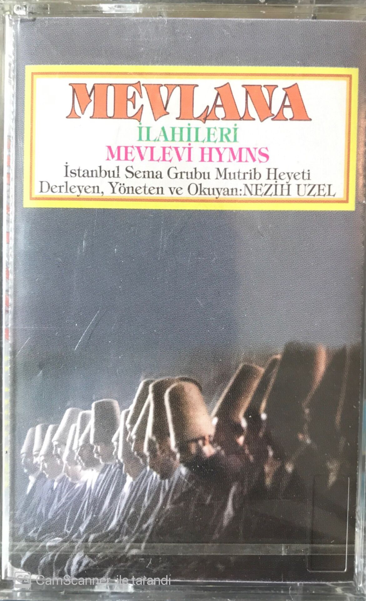 Mevlana İlahileri - Mevlevi Hymns KASET
