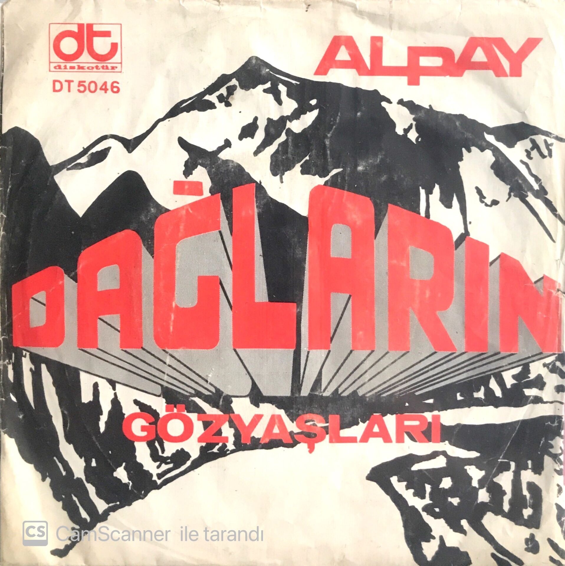 Alpay / Dağların Gözyaşları 45lik