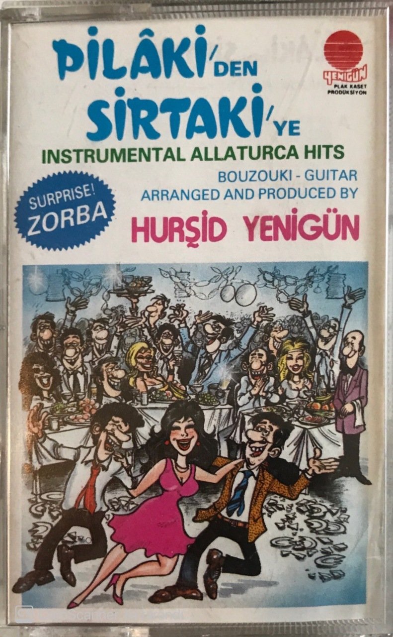 Hurşid Yenigün Pilaki'den Sirtaki'ye Unutulmayan Alaturka Şaheserler (Enstrümantal) KASET