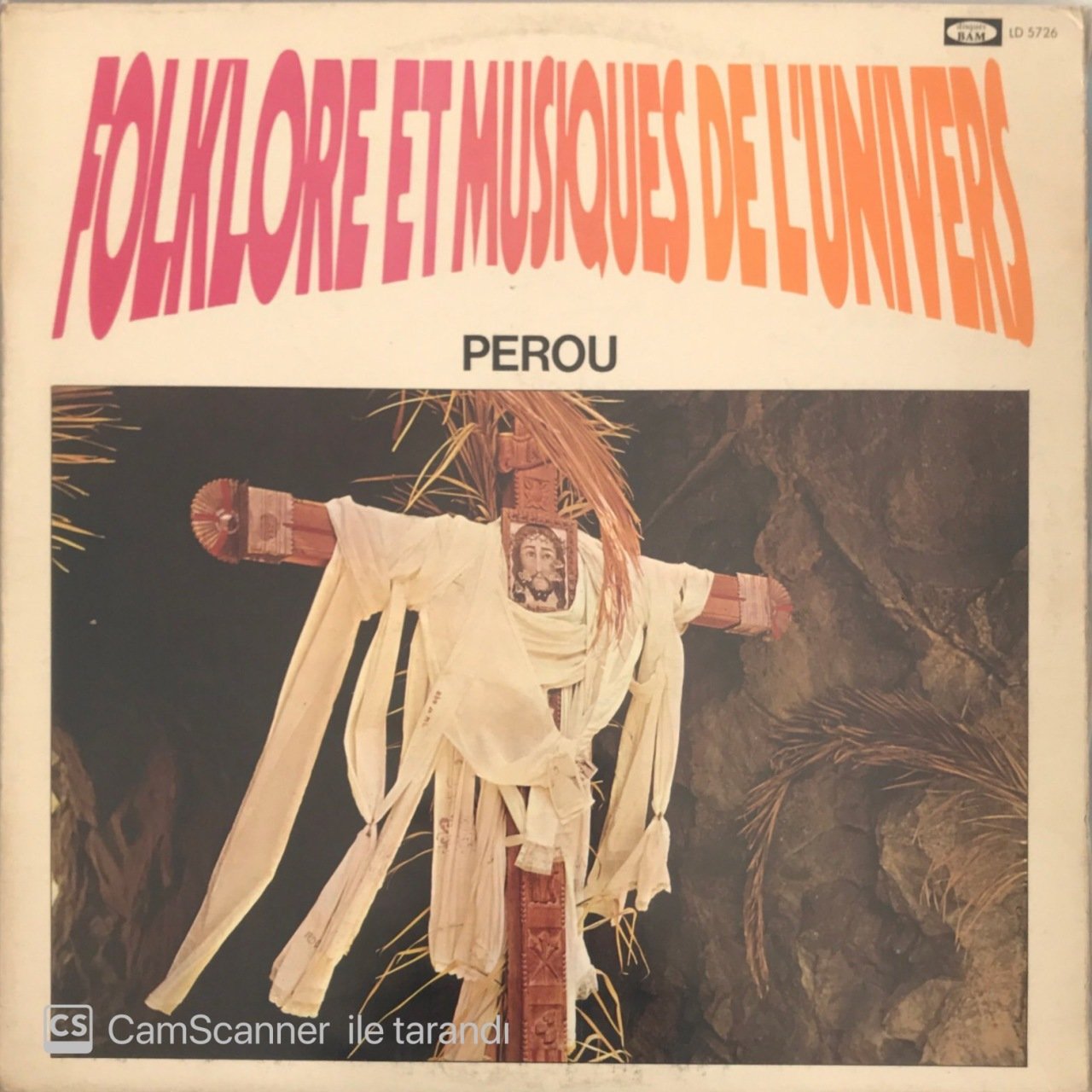 Folklore Et Musiques Del'univers Perou LP