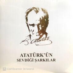 Atatürk'ün Sevdiği Şarkılar LP