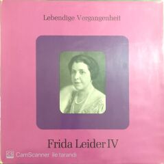 Lebendige Vergangenheit - Frida Leider IV LP