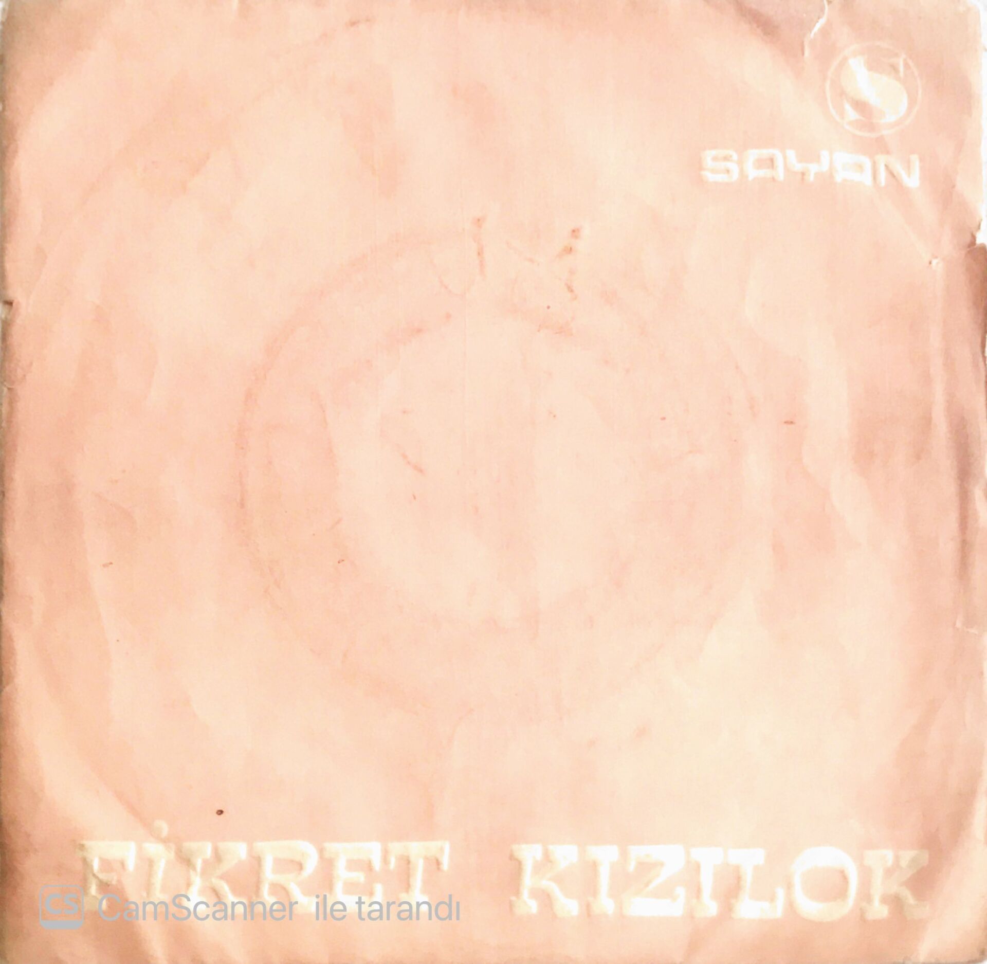 Fikret Kızılok - Söyle Sazım/Güzel Ne Güzel Olmuşsun - 45'lik