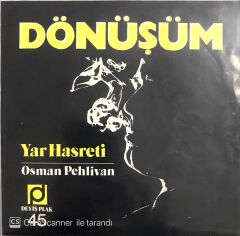 Dönüşüm Yar Hasreti 45lik