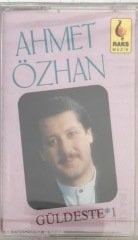 Ahmet Özhan Güldeste 1 KASET