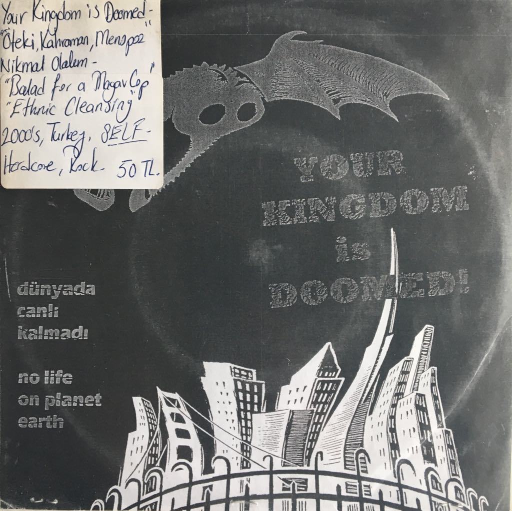 Your Kingdom Is Doomed 45lik