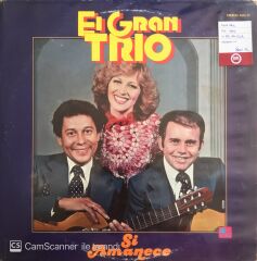 El Gran Trio - Si Amenece - LP