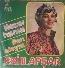 Esin Afşar Hacer Hanım 45lik