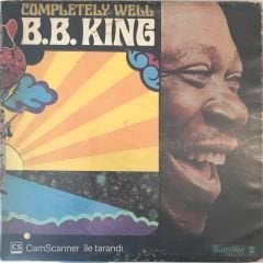 B. B. King - Completely Well LP