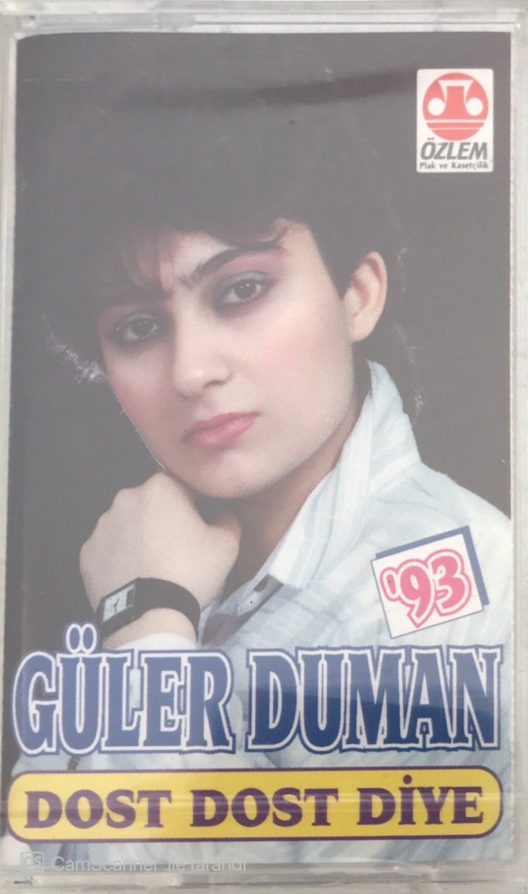 Güler Duman '93 Dost Dost Diye KASET