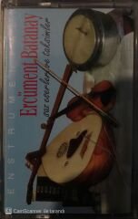 Ercüment Batanay - Enstrümental Saz Eserleri Ve Taksimler KASET