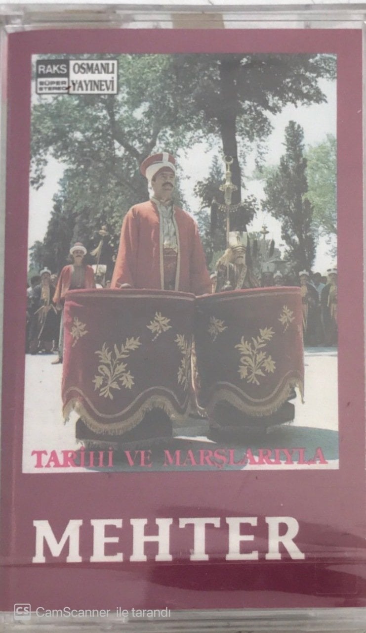 Tarihi ve Marşlarıyla Mehter KASET